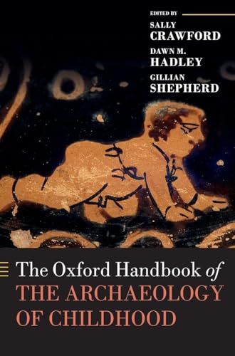 OHB ARCHAEOLOGY OF CHILDHOOD OHBK C