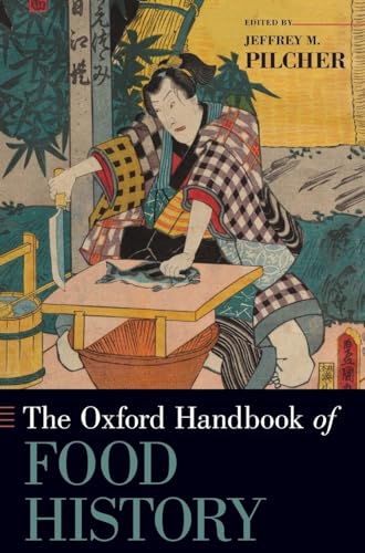 Oxford Handbook of Food History