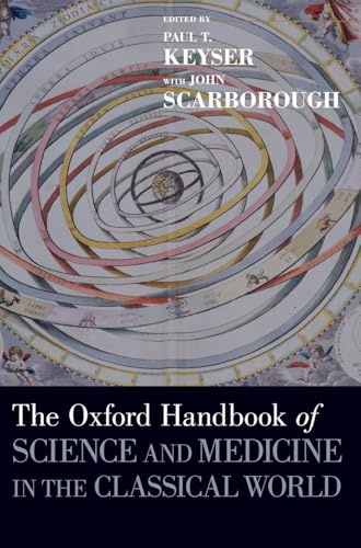Oxford Handbook of Science and Medicine in the Classical World