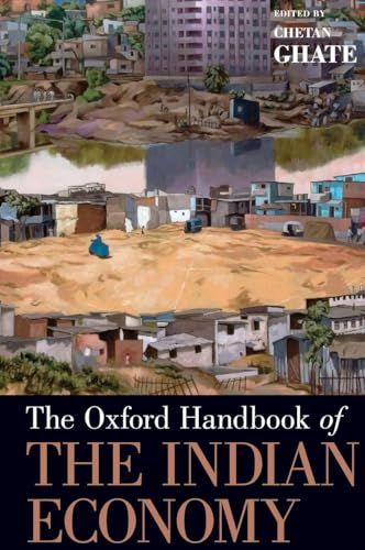 The Oxford Handbook of the Indian Economy