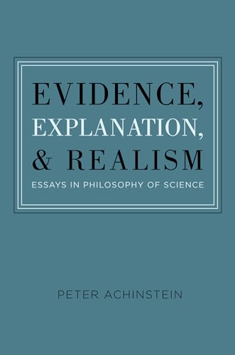 Evidence, Explanation, and Realism