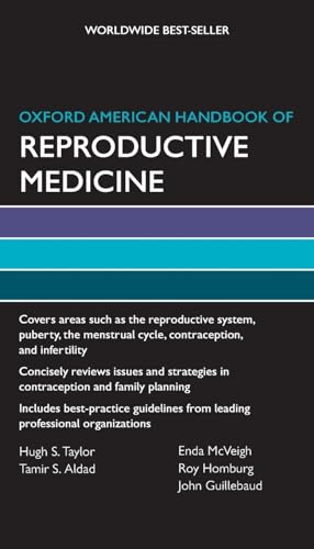 Oxford American Handbook of Reproductive Medicine