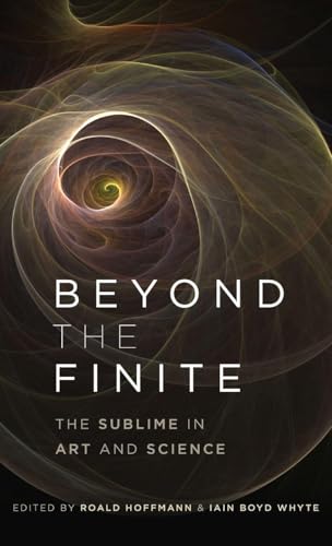 BEYOND FINITE SUBLIME IN ART & SCIENCE C