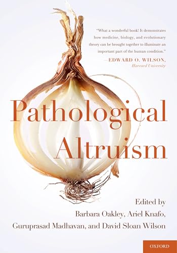 Pathological Altruism
