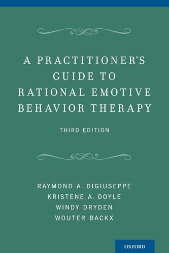 Practitioner's Guide to Rational Emotive Behavior Therapy