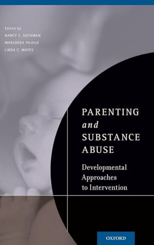 Parenting and Substance Abuse