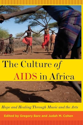 The Culture of AIDS in Africa