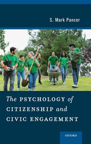 Psychology of Citizenship and Civic Engagement