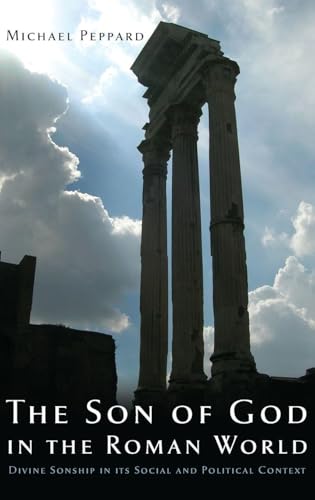 The Son of God in the Roman World