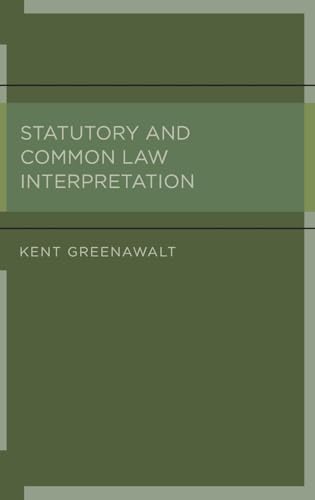 Statutory and Common Law Interpretation