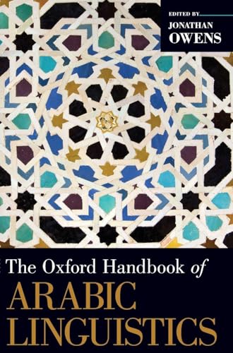 Oxford Handbook of Arabic Linguistics