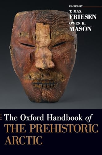 Oxford Handbook of the Prehistoric Arctic