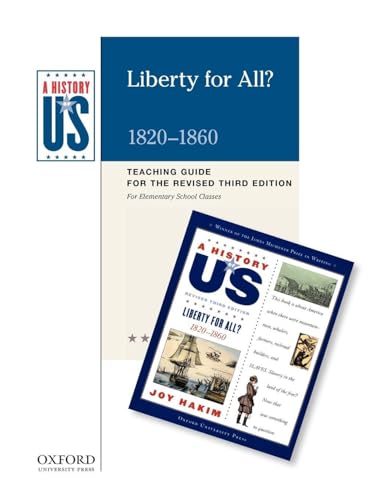 Liberty for All? Elementary Grades Teaching Guide, a History of Us