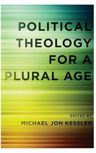 Political Theology for a Plural Age