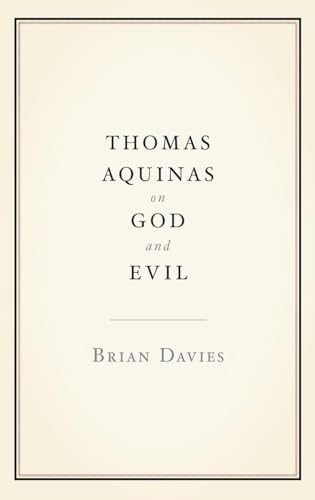 Thomas Aquinas on God and Evil