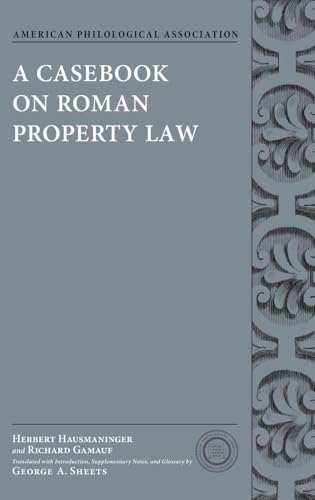 A Casebook on Roman Property Law