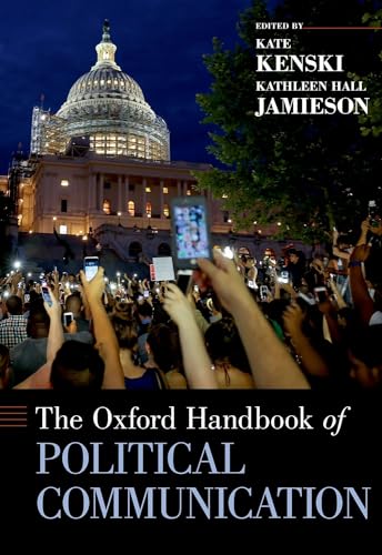 Oxford Handbook of Political Communication