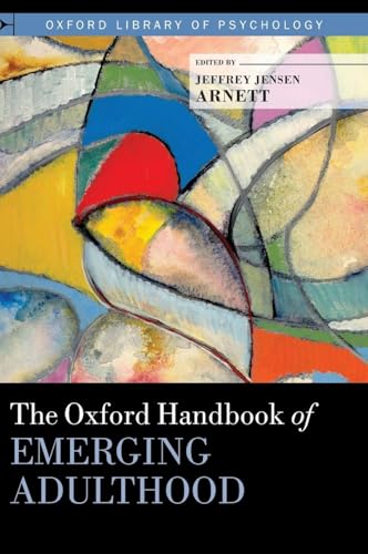 Oxford Handbook of Emerging Adulthood