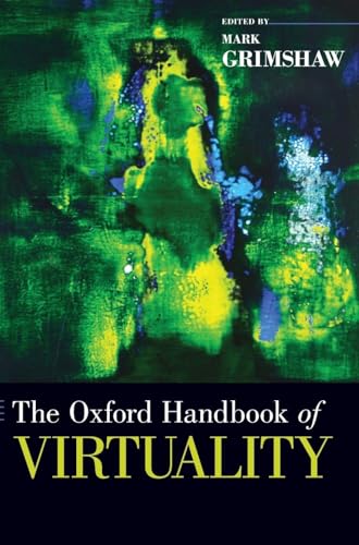 Oxford Handbook of Virtuality
