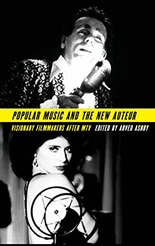 Popular Music and the New Auteur
