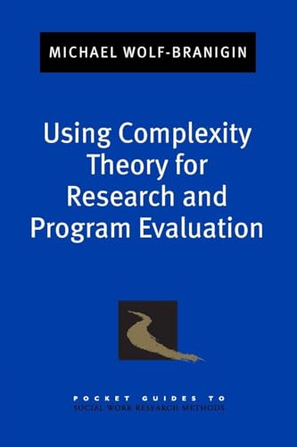 Using Complexity Theory for Research and Program Evaluation