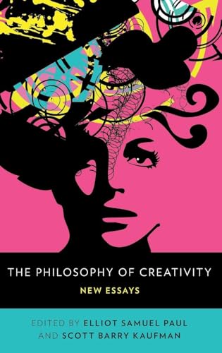 The Philosophy of Creativity