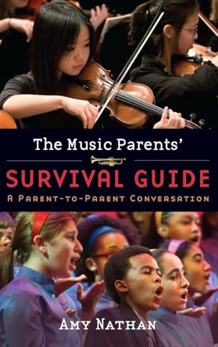 The Music Parents' Survival Guide