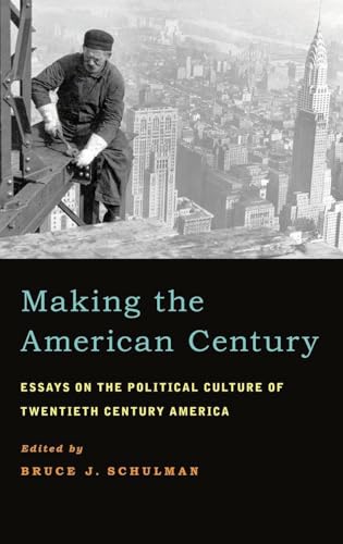 Making the American Century