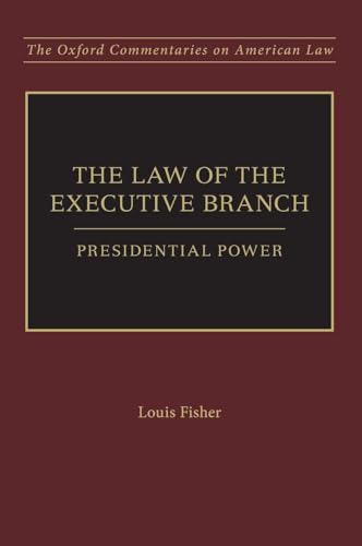 The Law of the Executive Branch