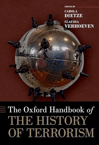 Oxford Handbook of the History of Terrorism