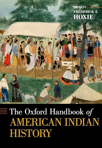 Oxford Handbook of American Indian History