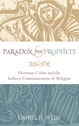 Paradox and the Prophets