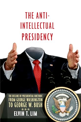 Anti-Intellectual Presidency