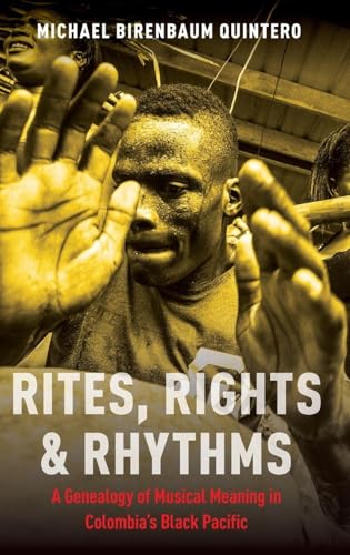 Rites, Rights and Rhythms
