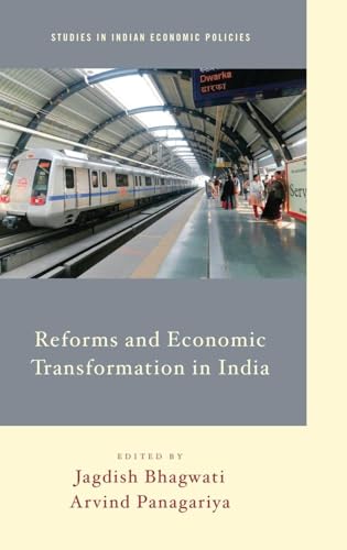 Reforms and Economic Transformation in India