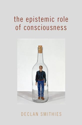 The Epistemic Role of Consciousness