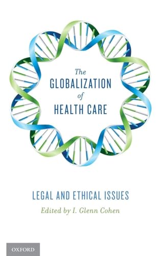 The Globalization of Health Care
