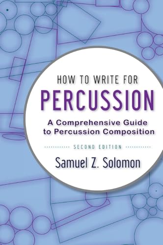 How to Write for Percussion
