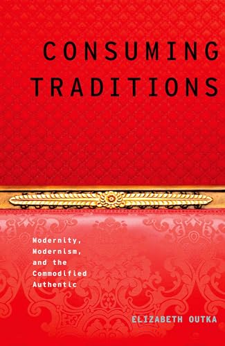 Consuming Traditions
