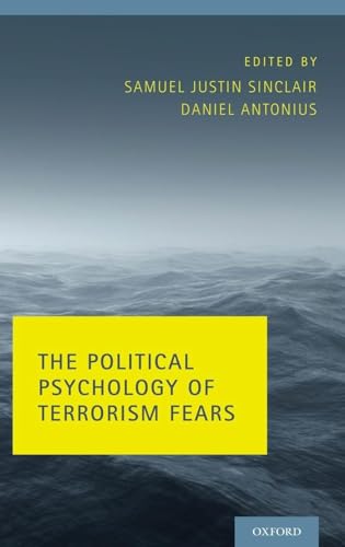 Political Psychology of Terrorism Fears