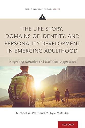 The Life Story, Domains of Identity, and Personality Development in Emerging Adulthood