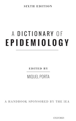 Dictionary of Epidemiology (Revised)