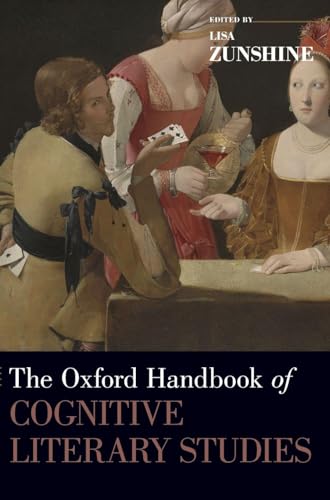 Oxford Handbook of Cognitive Literary Studies