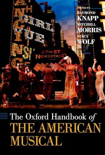 The Oxford Handbook of the American Musical