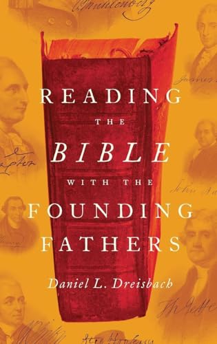 READING BIBLE WITH FOUNDING FATHERS  C