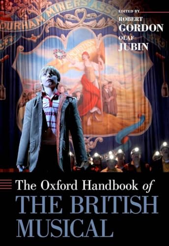 Oxford Handbook of the British Musical