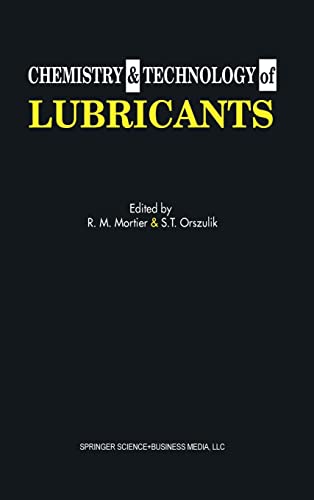 Chemistry and Technology of Lubricants