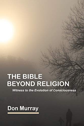 The Bible Beyond Religion