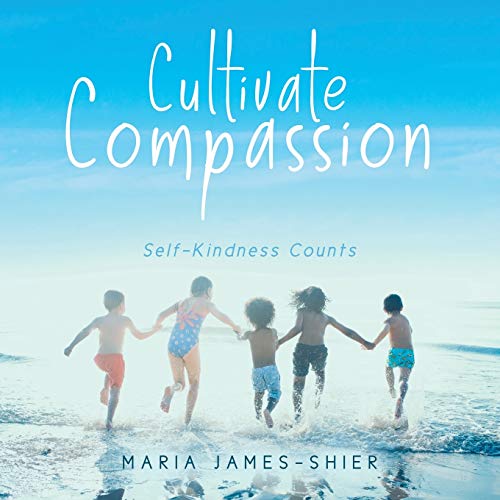 Cultivate Compassion