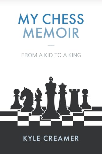 My Chess Memoir